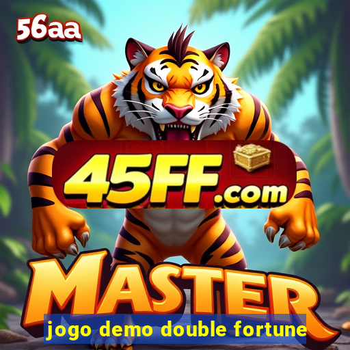jogo demo double fortune